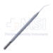Bahr-Maltzman Len Manipulating Hook, Angled, 0.8mm Tip, Vaulted Shaft, 10mm From Bend To Tip, Tip Offset To Right For Easy Clockwise Rotation, Round Knurled Handle, Overall Length 4-5/8" (118mm) - 15-3320AS-U